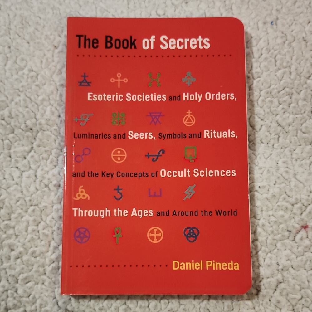 Book of Secrets by Daniel Pineda (2011) TPB Red Wheel/Weiser Occult Societies
